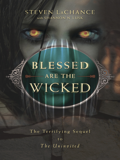 Title details for Blessed Are the Wicked by Steven A. LaChance - Available